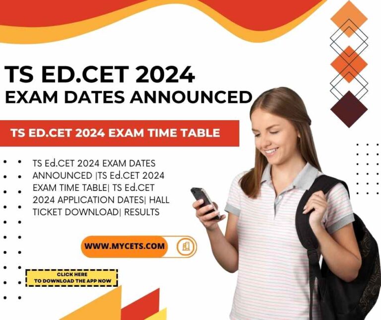 ts ed.cet 2024 exam dates announced ts ed.cet 2024 exam time table ts